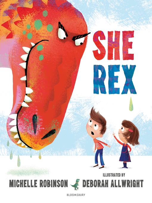 Title details for She Rex by Michelle Robinson - Available